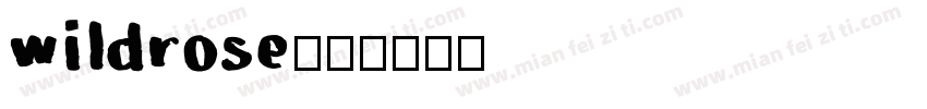 wildrose字体转换