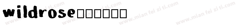 wildrose字体转换