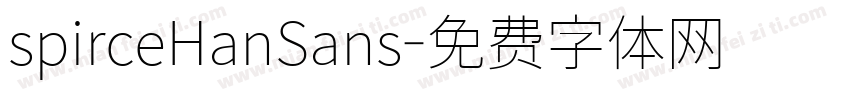 spirceHanSans字体转换