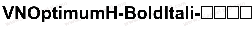 VNOptimumH-BoldItali字体转换
