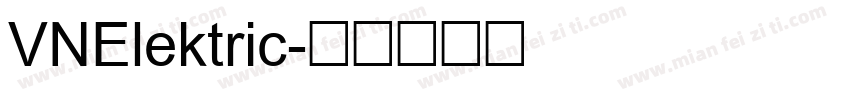 VNElektric字体转换
