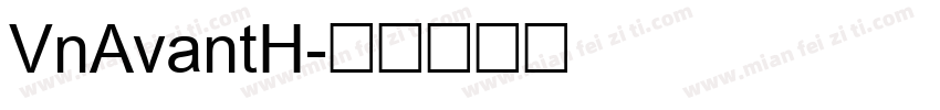 VnAvantH字体转换