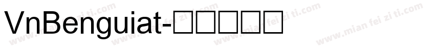 VnBenguiat字体转换