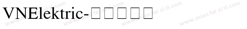 VNElektric字体转换