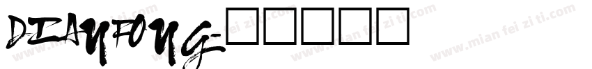 DIANFONG字体转换