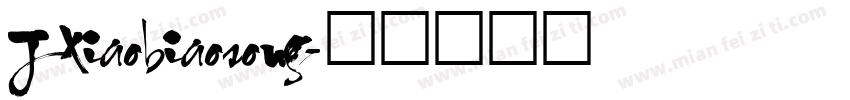 Jxiaobiaosong字体转换
