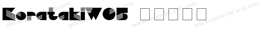 KoratakiW05字体转换