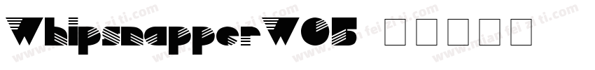 WhipsnapperW05字体转换