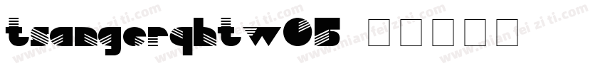 tsangerqhtw05字体转换