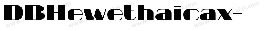 DBHewethaicax字体转换