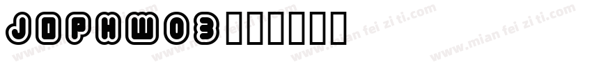 JophW03字体转换