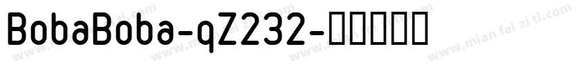 BobaBoba-qZ232字体转换