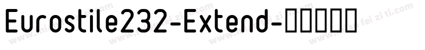 Eurostile232-Extend字体转换