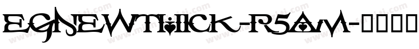 EgnewThick-R5AM字体转换