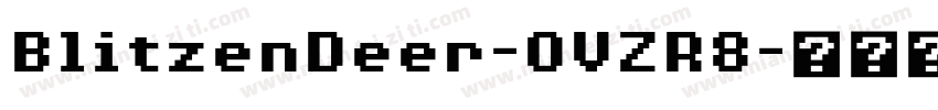 BlitzenDeer-OVZR8字体转换