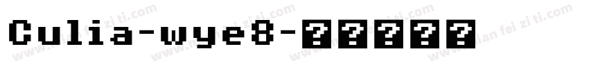 Culia-wye8字体转换
