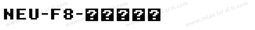 NEU-F8字体转换