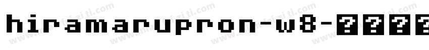 hiramarupron-w8字体转换