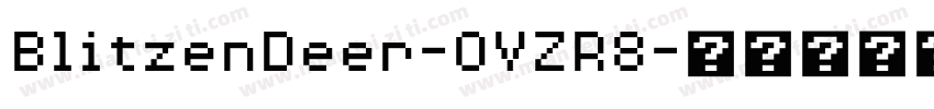 BlitzenDeer-OVZR8字体转换