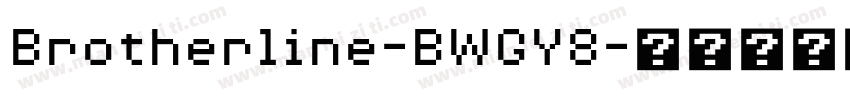 Brotherline-BWGY8字体转换