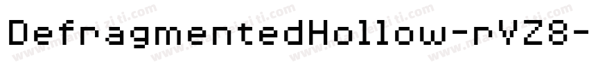 DefragmentedHollow-rVZ8字体转换