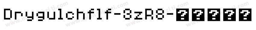 Drygulchflf-3zR8字体转换
