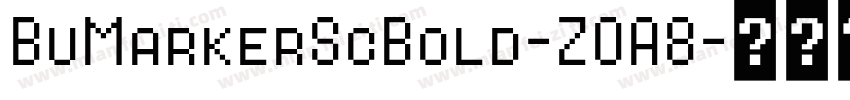 BuMarkerScBold-ZOA8字体转换