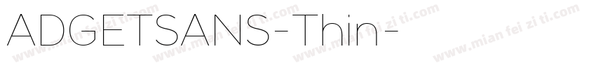 ADGETSANS-Thin字体转换