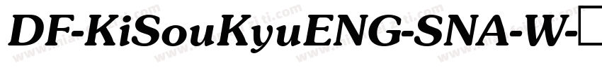 DF-KiSouKyuENG-SNA-W字体转换