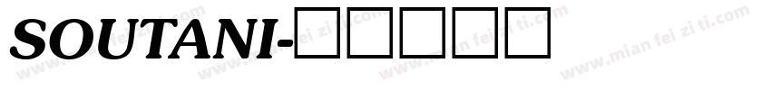 SOUTANI字体转换
