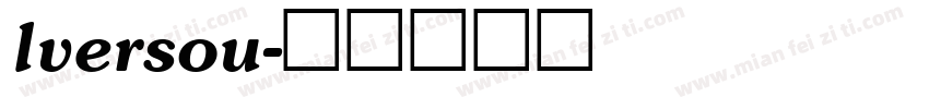lversou字体转换