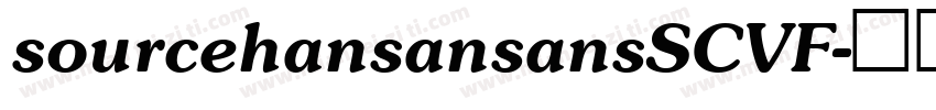 sourcehansansansSCVF字体转换