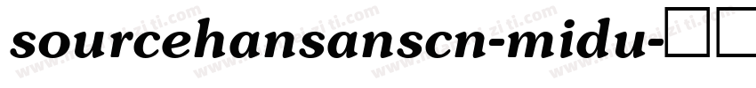 sourcehansanscn-midu字体转换