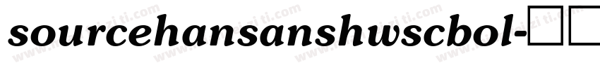 sourcehansanshwscbol字体转换