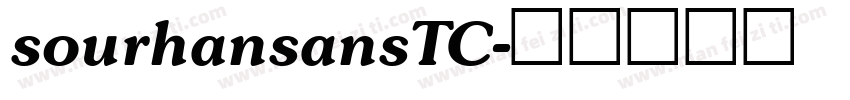 sourhansansTC字体转换