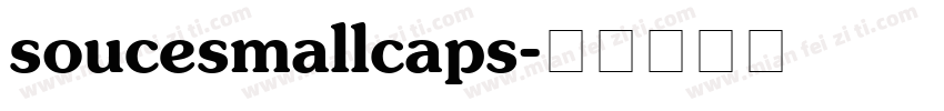 soucesmallcaps字体转换