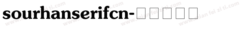 sourhanserifcn字体转换
