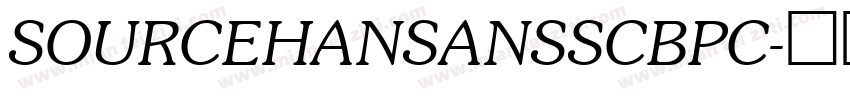 SOURCEHANSANSSCBPC字体转换