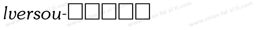 lversou字体转换