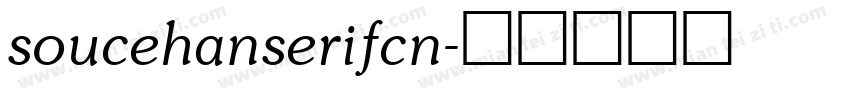 soucehanserifcn字体转换