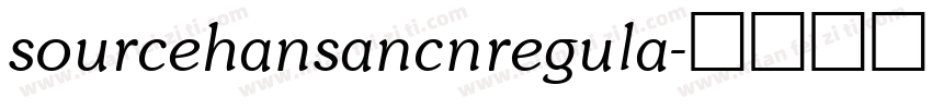 sourcehansancnregula字体转换