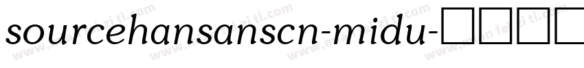 sourcehansanscn-midu字体转换