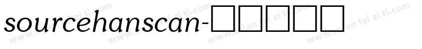 sourcehanscan字体转换
