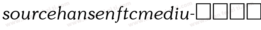 sourcehansenftcmediu字体转换