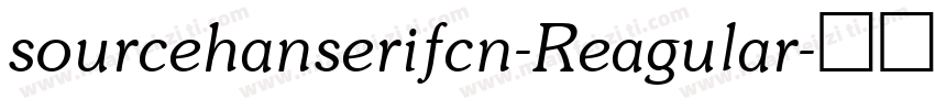 sourcehanserifcn-Reagular字体转换