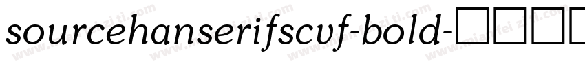 sourcehanserifscvf-bold字体转换
