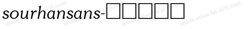sourhansans字体转换