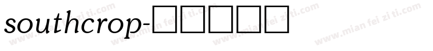 southcrop字体转换