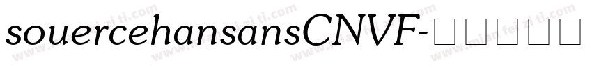 souercehansansCNVF字体转换