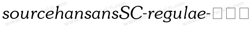 sourcehansansSC-regulae字体转换
